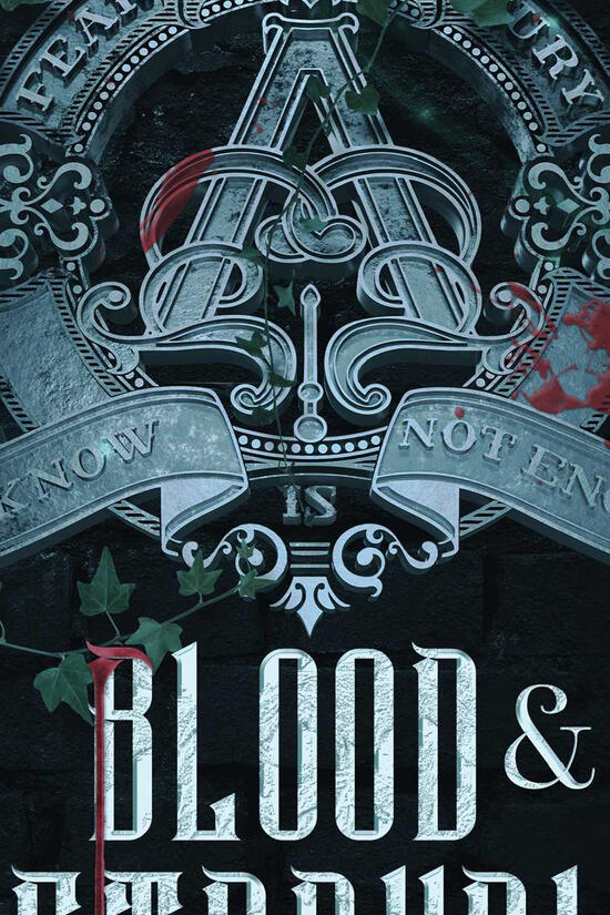 Blood and Betrayals