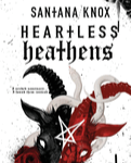 HEARTLESS HEATHENS